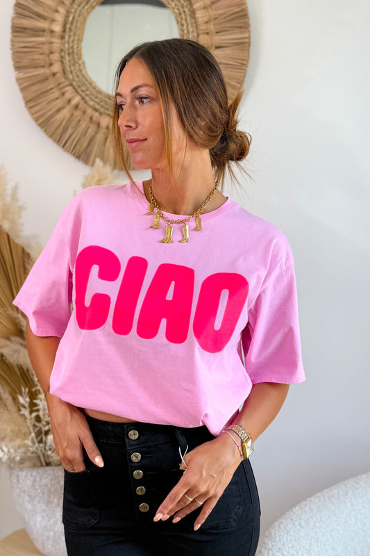T-Shirt " Ciao" Rose
